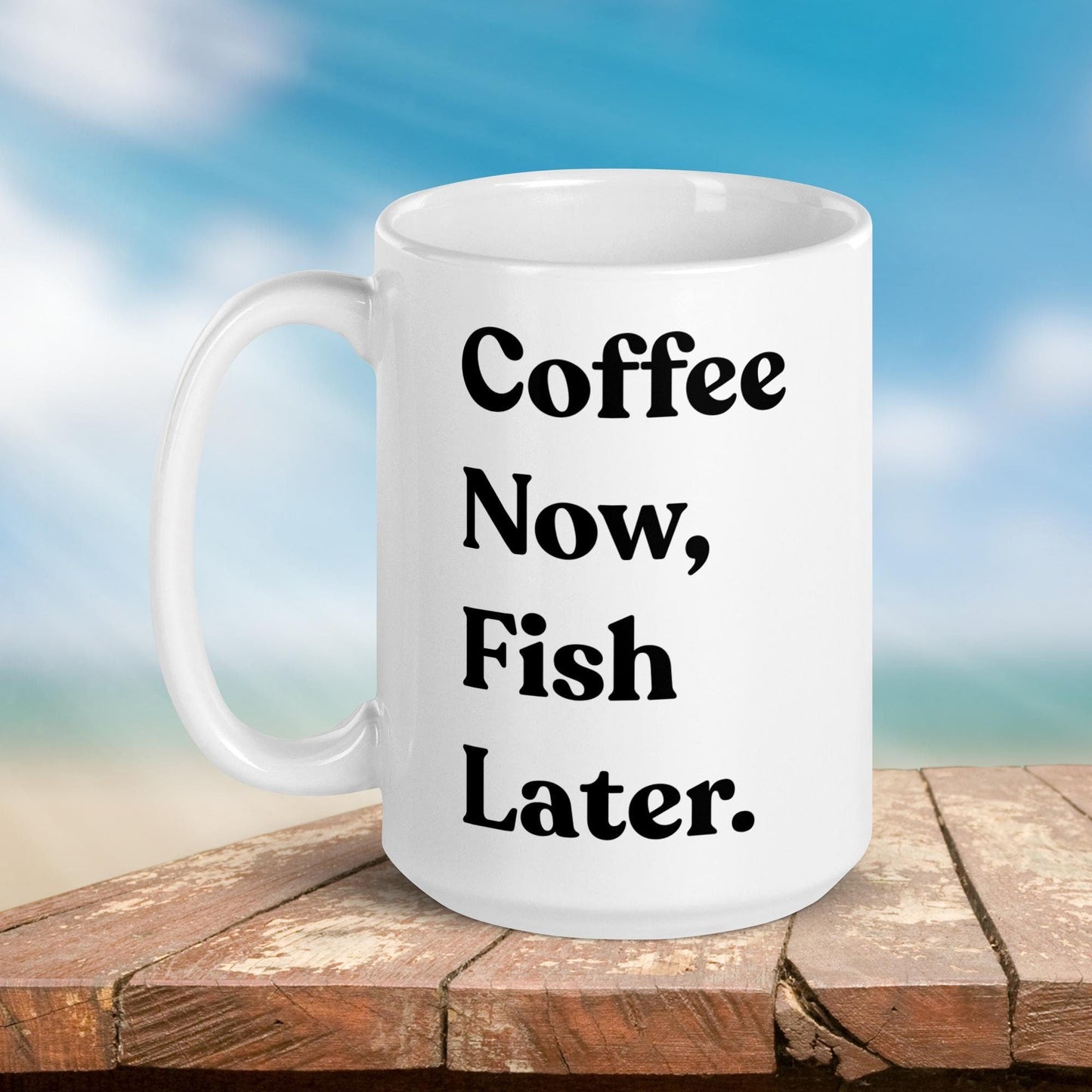 Fishing Mug: “Coffee Now, Fish Later.” | Angler Mug | Fishing Coffee Mug | Dad Gift - Raiden Gate Design