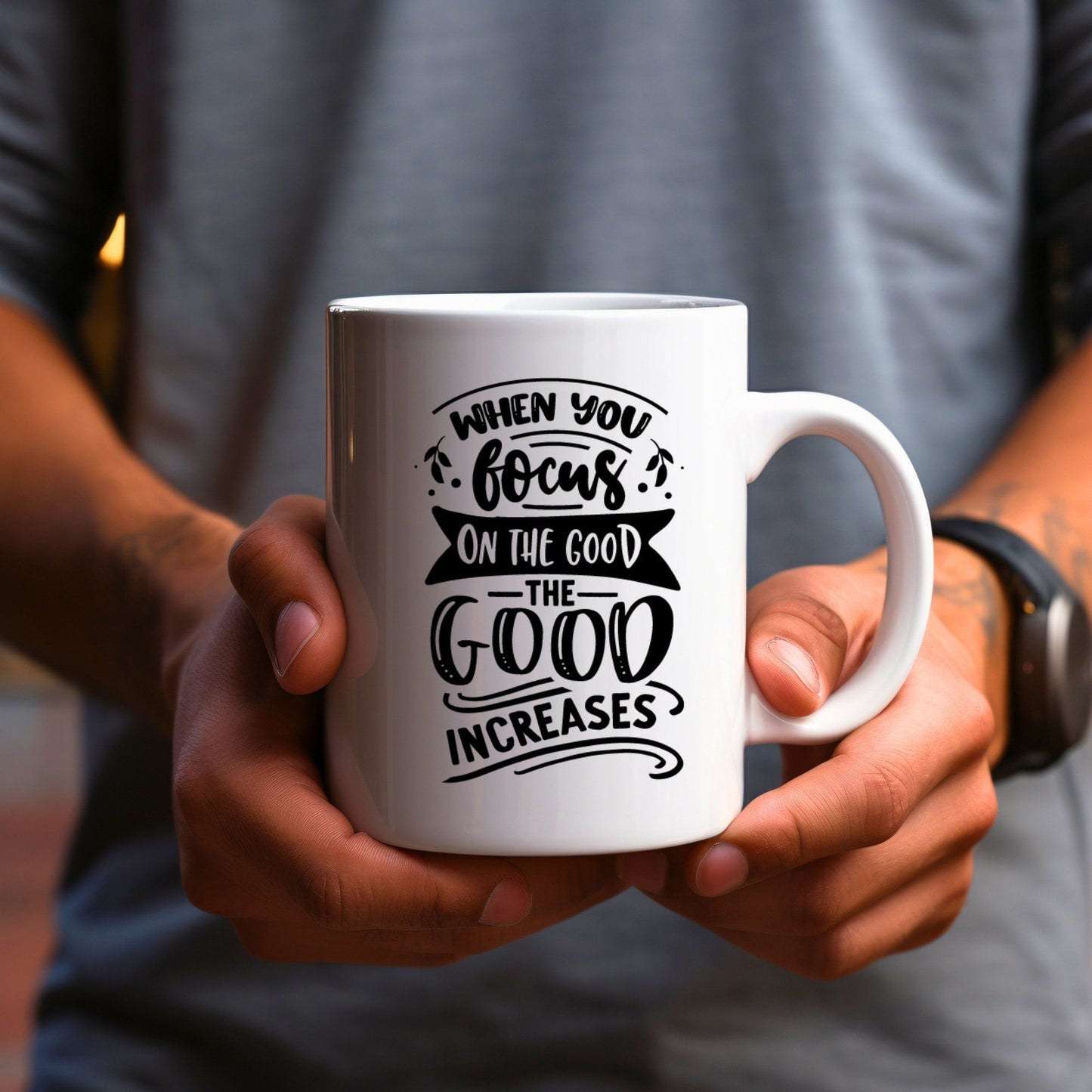 When You Focus on the Good - Bible Verse Faith Mug - Christian Religious Gift for Him - Dad Mug with Affirmations - Supportive Baptism Gift - Raiden Gate Design