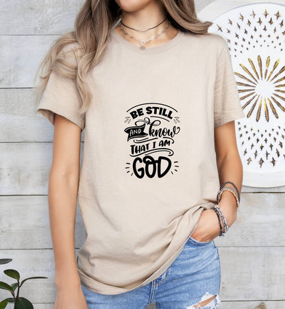 Be Still and Know that I am God Catholic Boho Church Shirt with Inspirational Bible Verse - Jesus Faith Religious - Raiden Gate Design