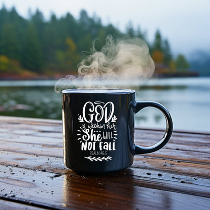 God is Within Her, She Will Not Fall - Bible Verse Faith Mug - Christian Religious - Mom Mug with Affirmations - Supportive Baptism Gift - Raiden Gate Design