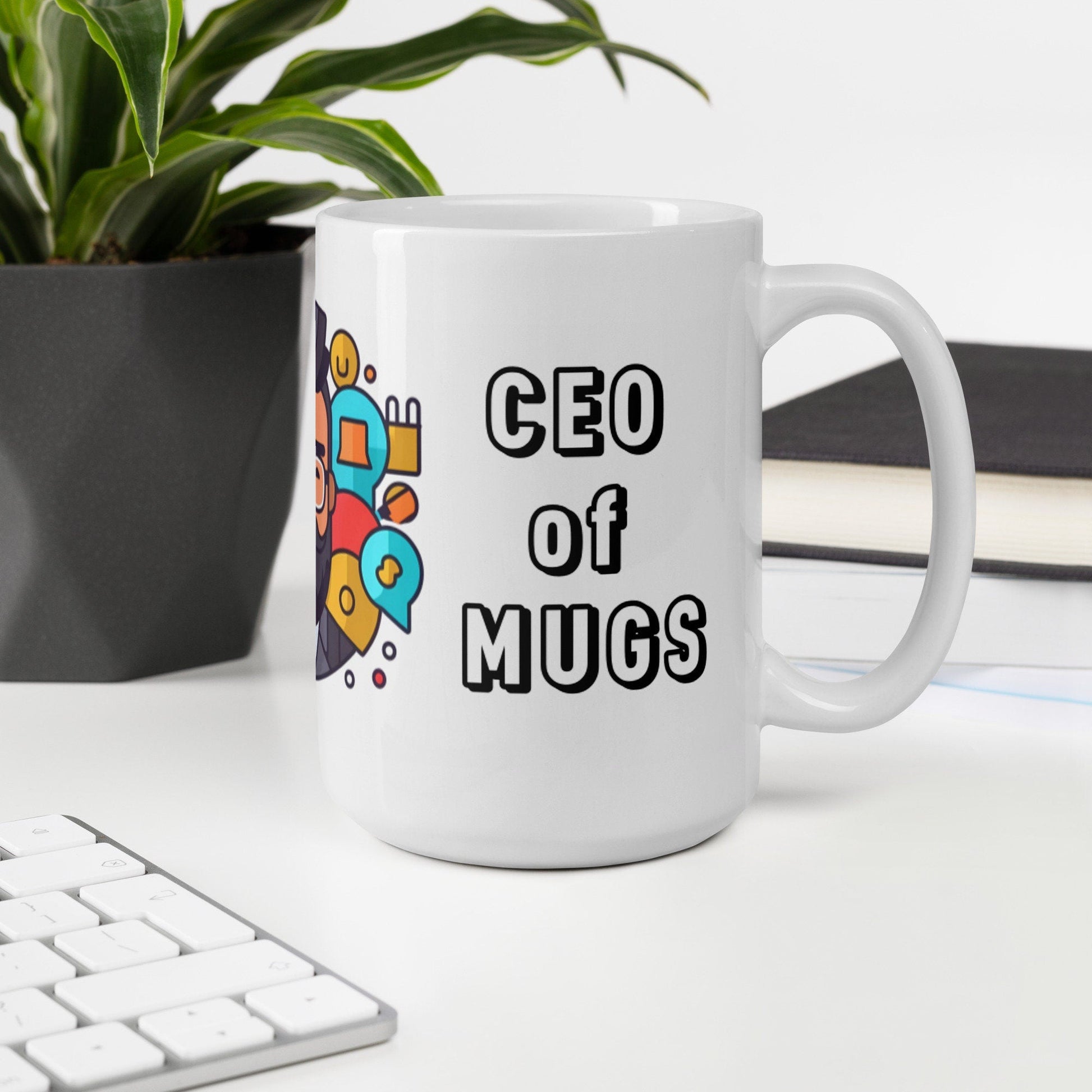 The “CEO of Mugs” | CEO Mug | Funny Work Mug | Funny Coffee Mug | Gift For Coworker | Workplace Gift - Raiden Gate Design