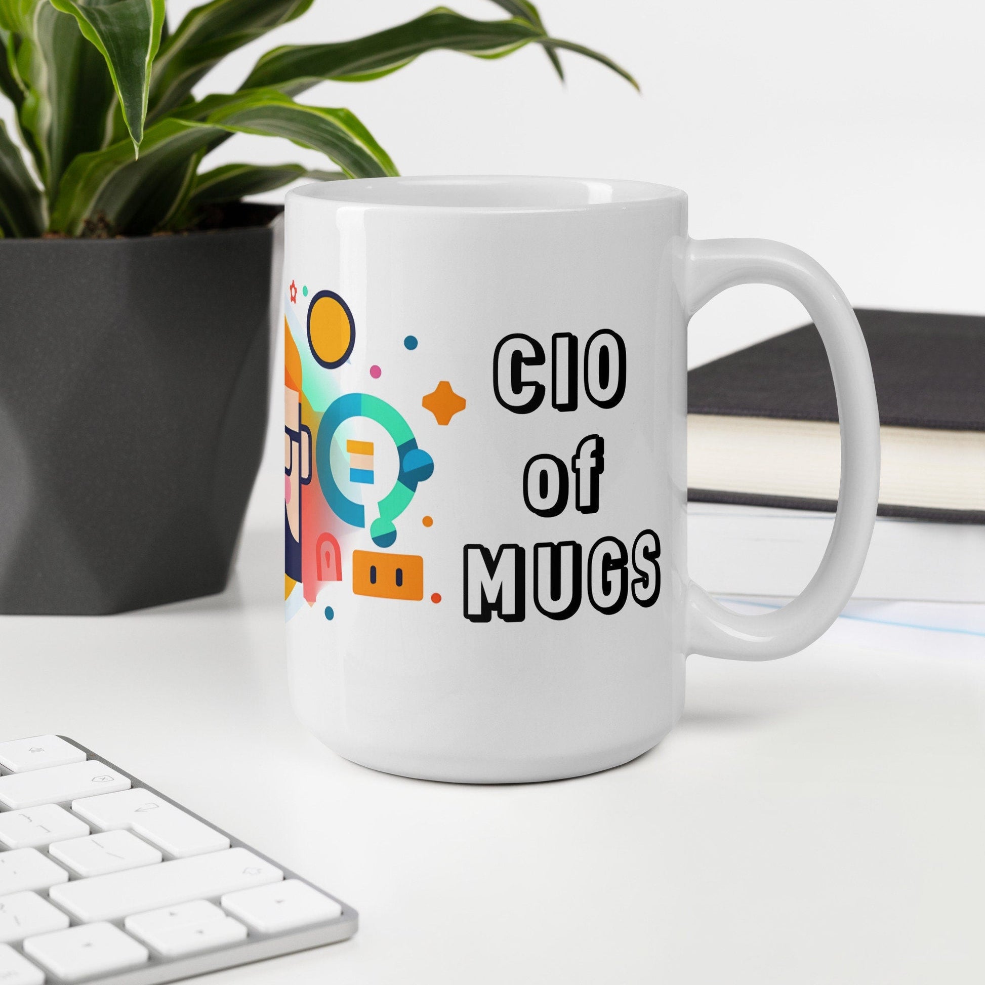 The “CIO of Mugs” | CIO Mug | Funny Work Mug | Funny Coffee Mug | Gift For Coworker | Workplace Gift - Raiden Gate Design
