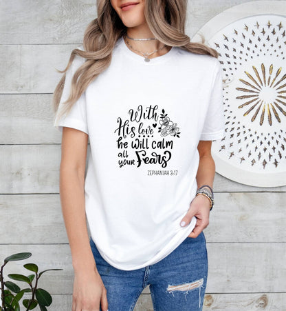 With His Love He Will Calm All Your Fears Catholic Boho Church Shirt with Inspirational Bible Verse - Jesus Faith Religious - Raiden Gate Design