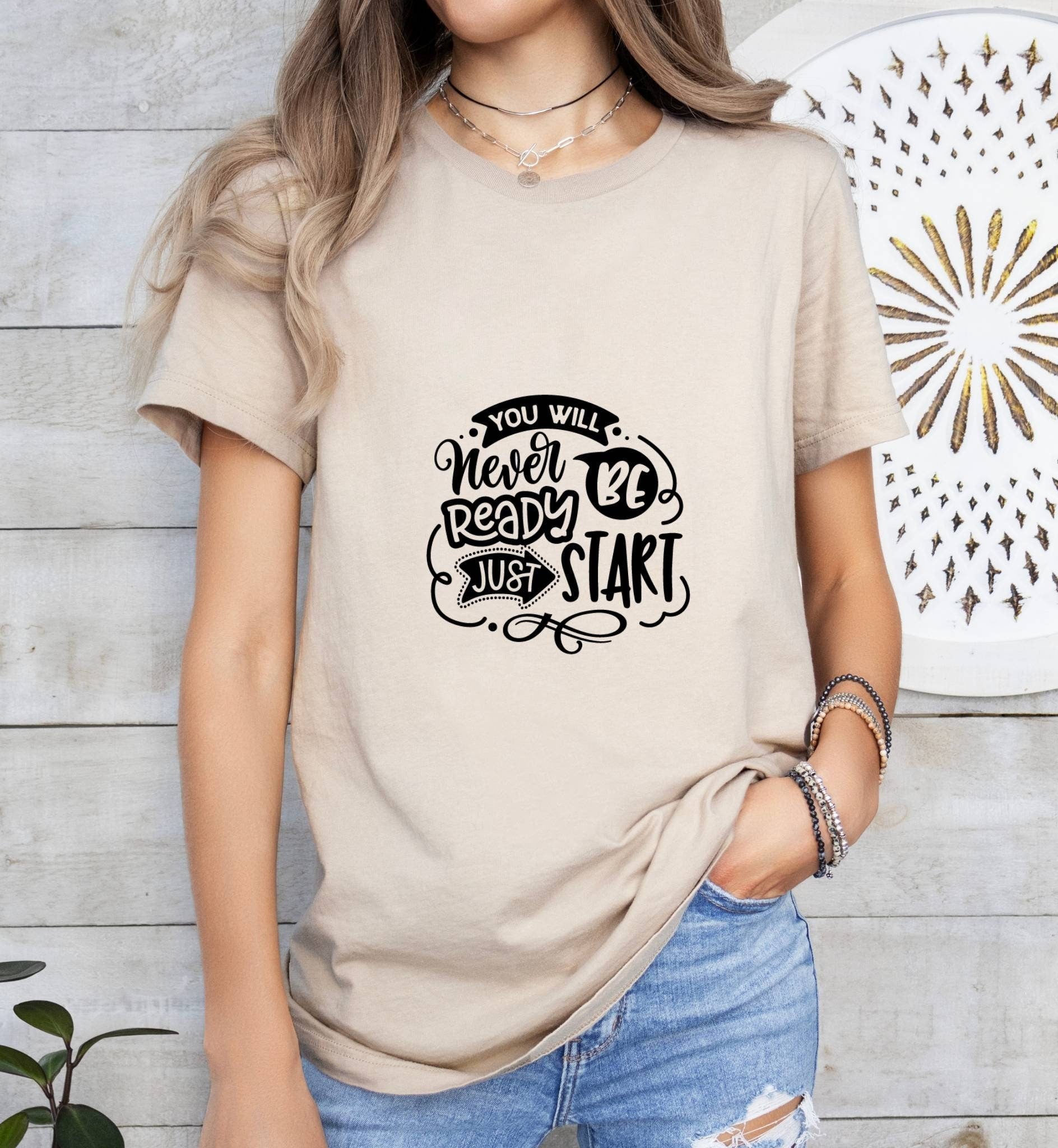 You Will Never Be Ready, Just Start Catholic Boho Church Shirt with Inspirational Bible Verse - Jesus Faith Religious - Raiden Gate Design